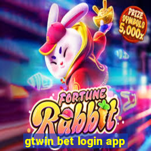 gtwin bet login app